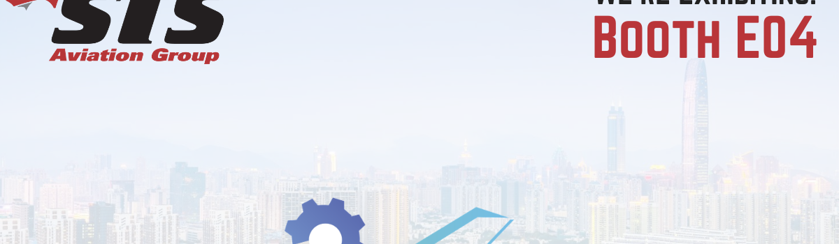 ¡STS Aviation Group estará listo para exponer en la quinta Conferencia de Posventa de China Aviation & MRO!