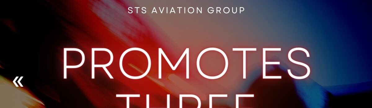 Ascensos ejecutivos del equipo de tecnología de STS Aviation Group