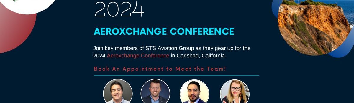 Únase a STS Aviation Group en la Conferencia Aeroxchange 2024